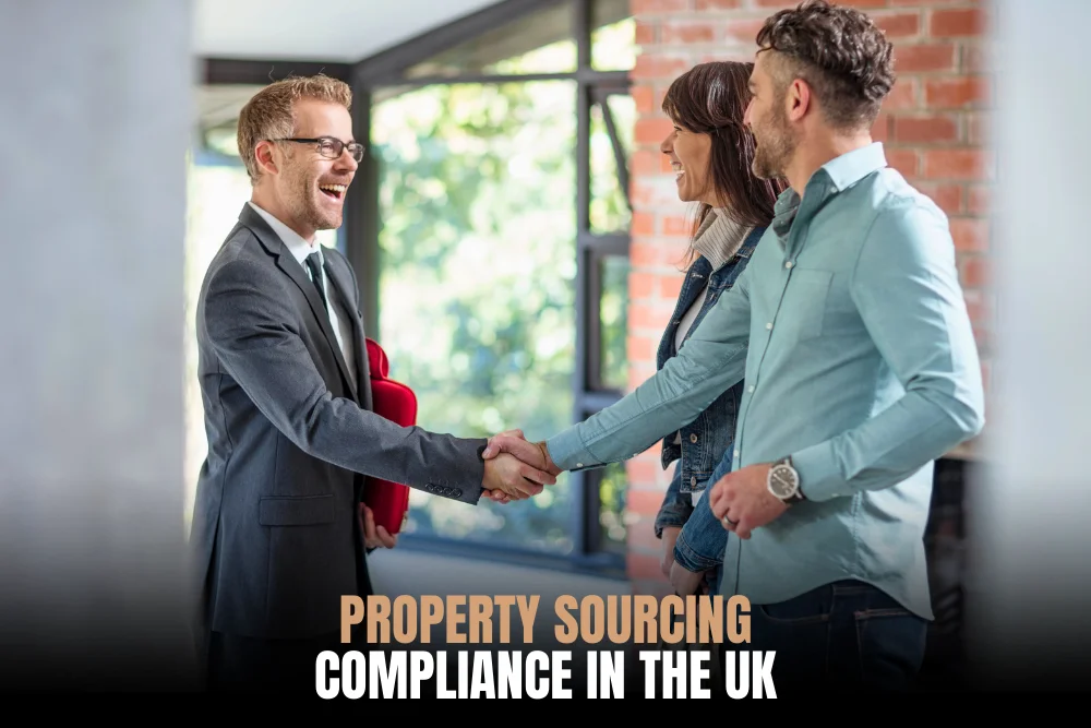Property Sourcing Compliance In The UK